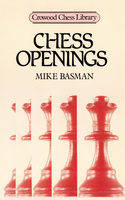 Chess Openings, Mike Basman