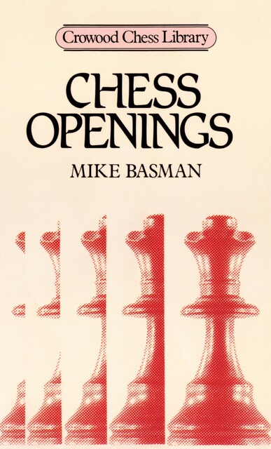 Chess Openings, Mike Basman