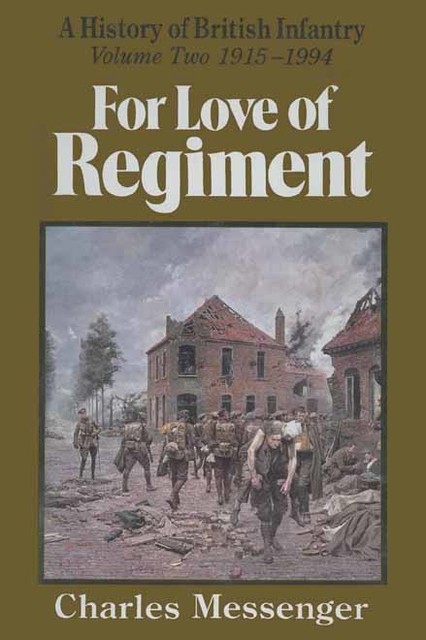 For Love of Regiment, Charles Messenger