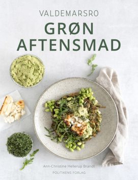 Valdemarsro – Grøn aftensmad, Ann-Christine Hellerup Brandt