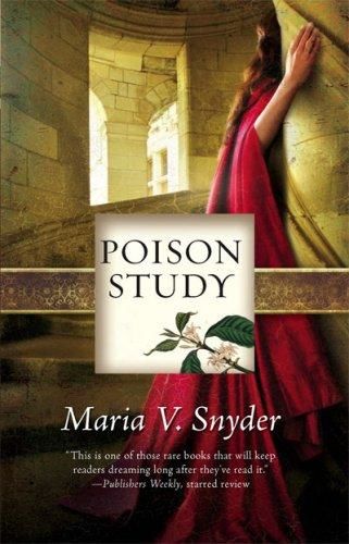 Poison Study, Maria Snyder