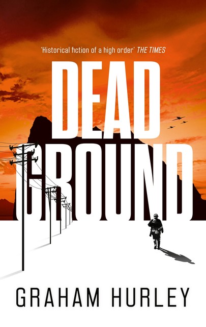 Dead Ground, Graham Hurley
