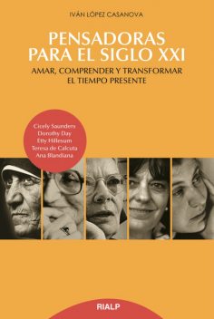 Pensadoras para el siglo XXI, Iván López Casanova