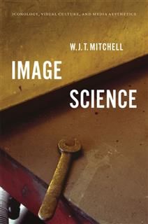 Image Science, W.J. T. Mitchell