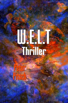 W.E.L.T, Peter Pitsch
