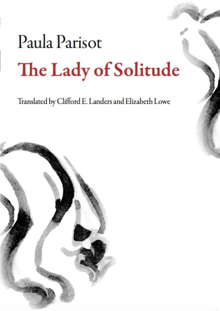 The Lady of Solitude, Paula Parisot