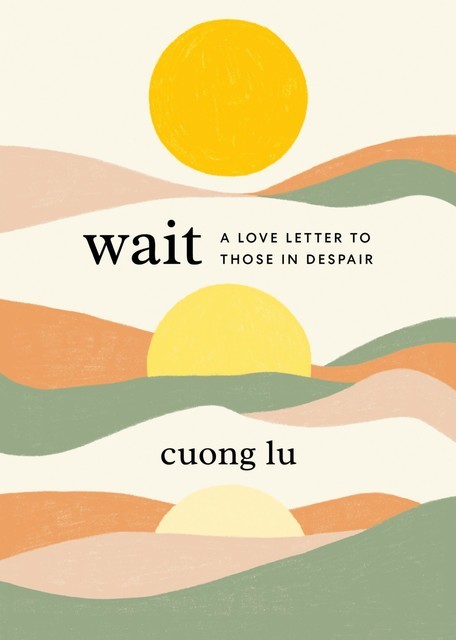Wait, Cuong Lu