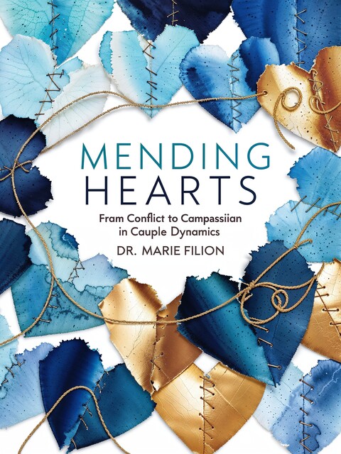 Mending Hearts, Marie Filion