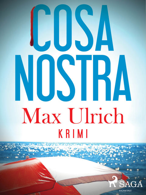 Cosa Nostra, Max Ulrich
