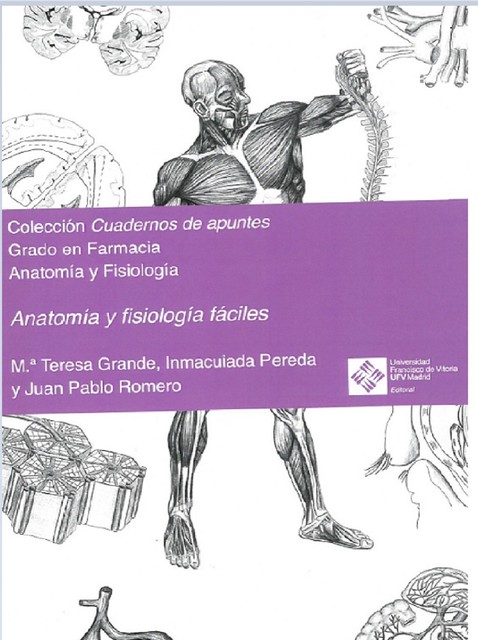 Anatomía y fisiología fáciles, Juan Romero