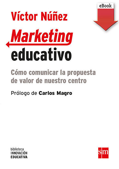 Marketing educativo, Víctor Núñez Fernández