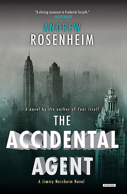 The Accidental Agent, Andrew Rosenheim