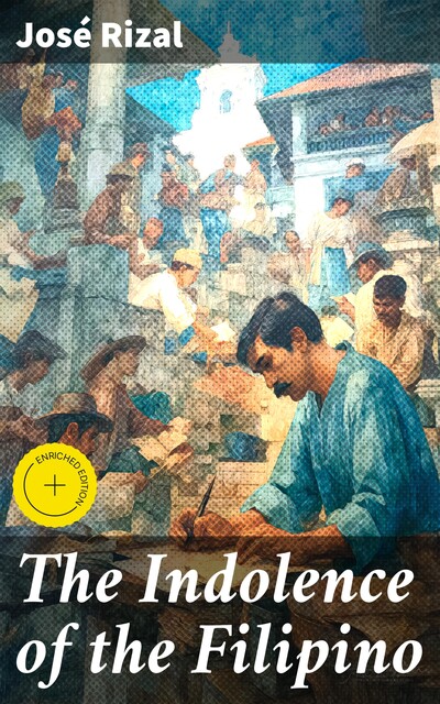 The Indolence of the Filipino, José Rizal