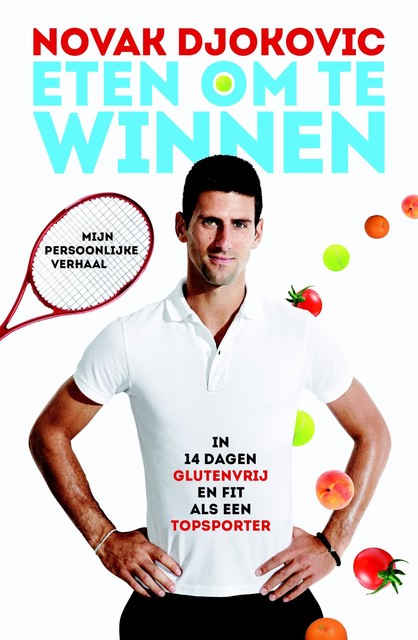 Eten om te winnen, Novak Djokovic