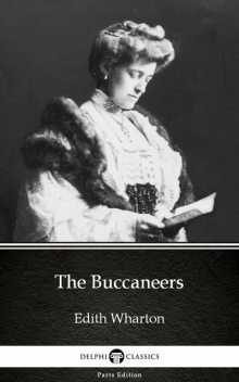 The Buccaneers, Edith Wharton