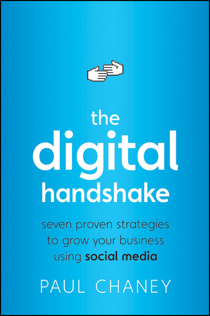 The Digital Handshake, Paul Chaney