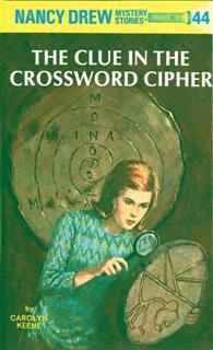 Nancy Drew 44: The Clue in the Crossword Cipher, Carolyn Keene
