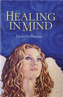 Healing In Mind, David Hoffmeister