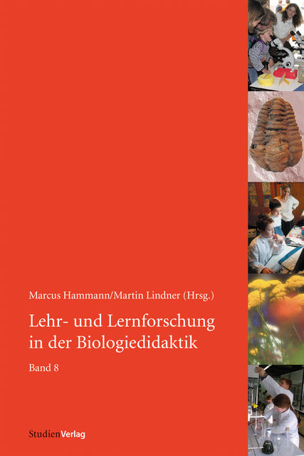 Lehr- und Lernforschung in der Biologiedidaktik, Marcus Hammann, Martin Lindner