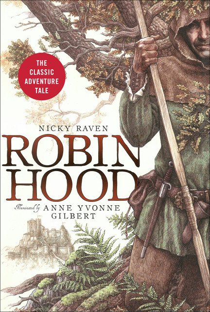 Robin Hood, Nicky Raven