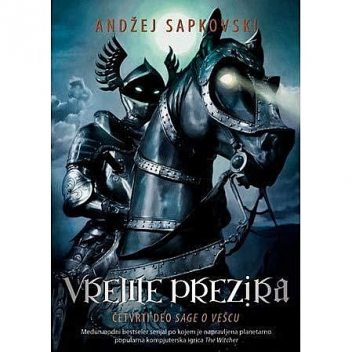 Vreme prezira, Andžej Sapkovski