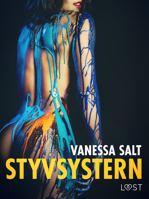 Styvsystern – erotisk novell, Vanessa Salt