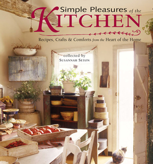 Simple Pleasures of the Kitchen, Susannah Seton