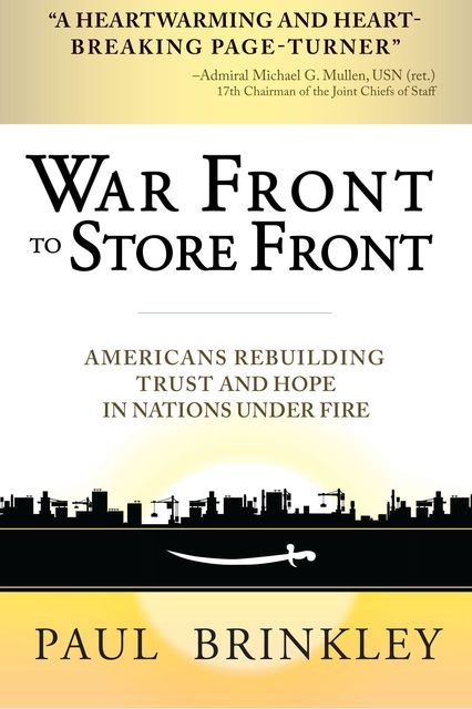 War Front to Store Front, Paul Brinkley