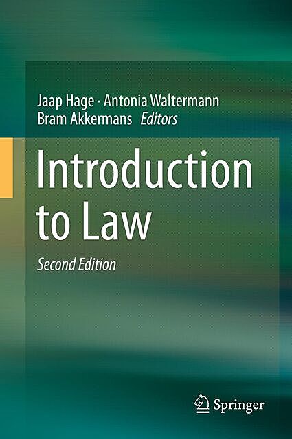 Introduction to Law, Antonia Waltermann, Bram Akkermans, Jaap Hage