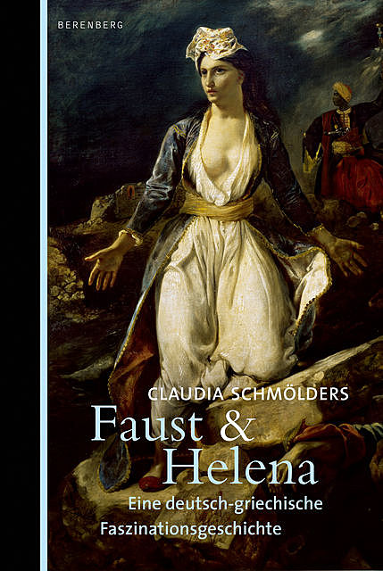 Faust & Helena, Claudia Schmölders