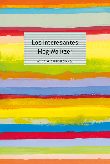 Los interesantes, Meg Wolitzer