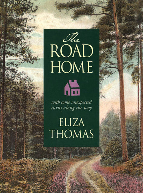 The Road Home, Eliza Thomas
