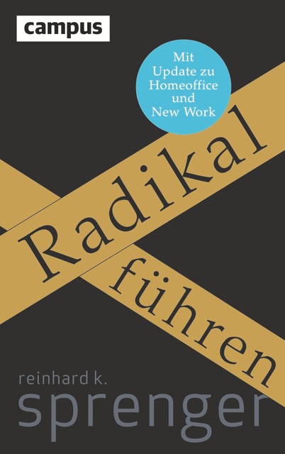 Radikal führen, Reinhard K. Sprenger