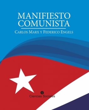 Manifiesto Comunista, Carlos Marx