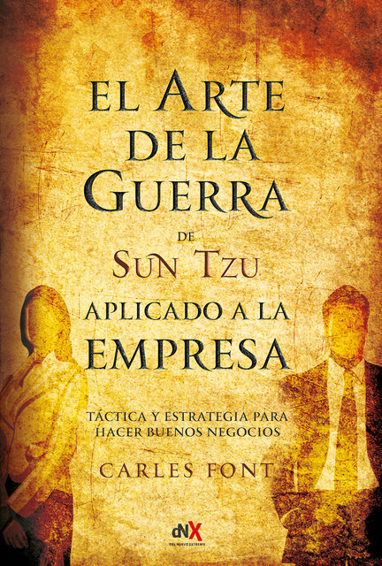 El arte de la guerra aplicado a la empresa, Sun Tzu