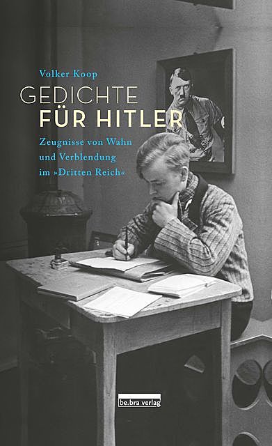 Gedichte für Hitler, Volker Koop