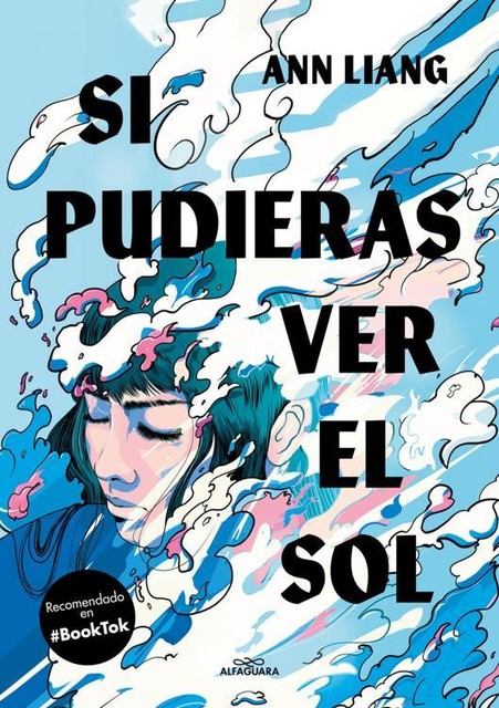Si pudieras ver el sol, Ann Liang