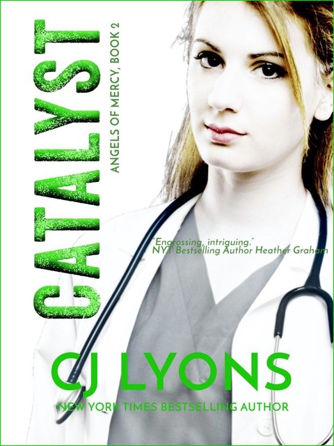 Catalyst, C.J. Lyons