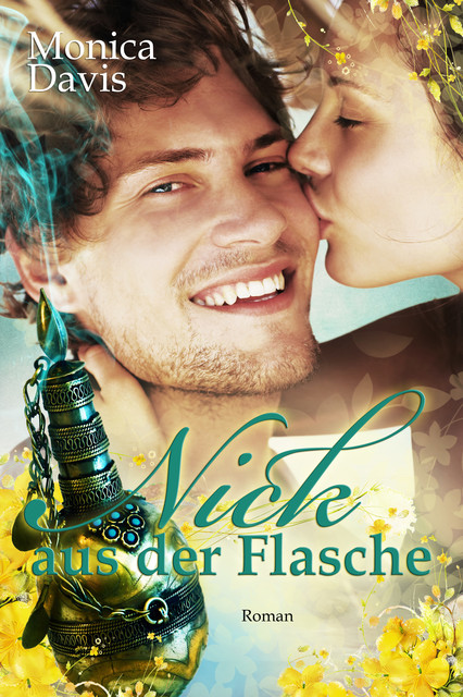 Nick aus der Flasche – Collector`s Pack, Monica Davis