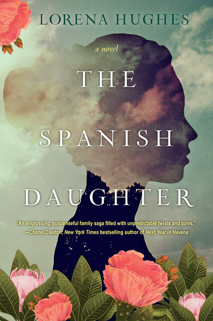 The Spanish Daughter, Lorena Hughes