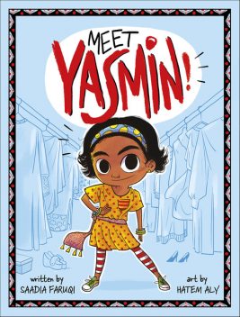 Meet Yasmin, Saadia Faruqi