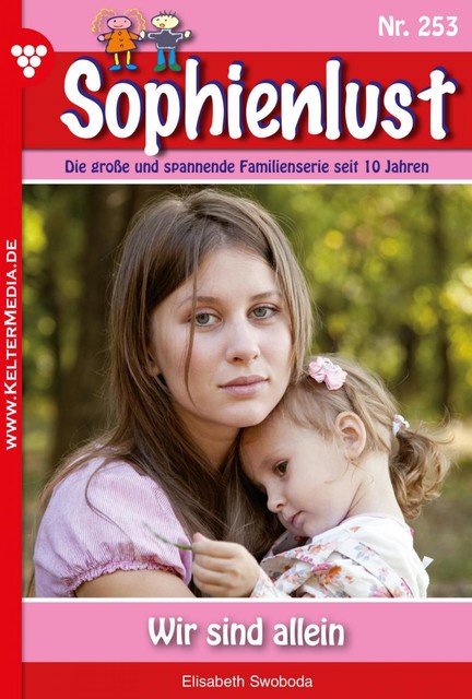 Sophienlust 253 – Familienroman, Elisabeth Swoboda