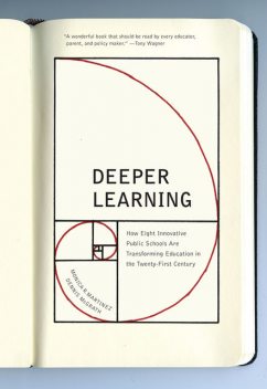 Deeper Learning, Dennis McGrath, Monica Martinez