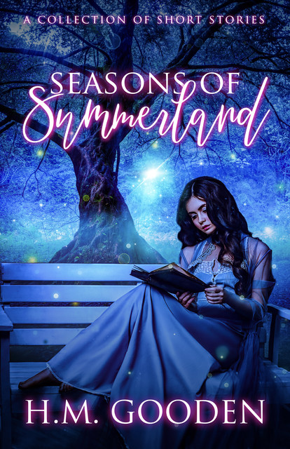 Seasons of Summerland, H.M. Gooden