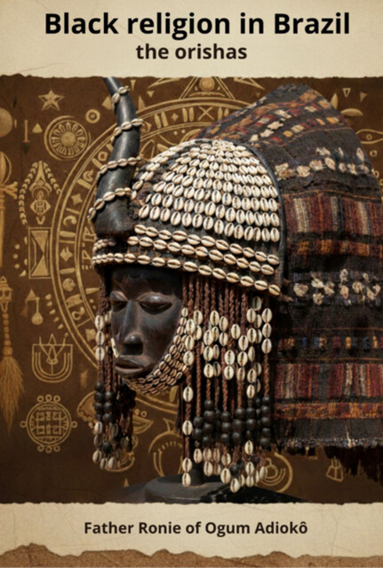 Black Religion In Brazil, Ronie Ánderson Pereira