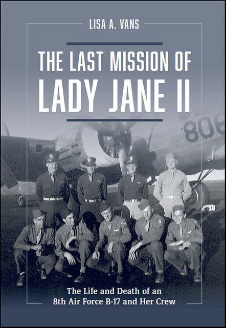 The Last Mission of Lady Jane II, Lisa A. Vans