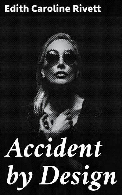 Accident by Design, E.C.R.Lorac