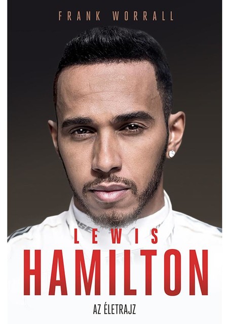 Lewis Hamilton, Frank Worrall