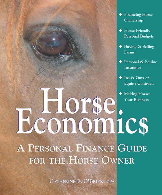 Horse Economics, Catherine E O'Brien