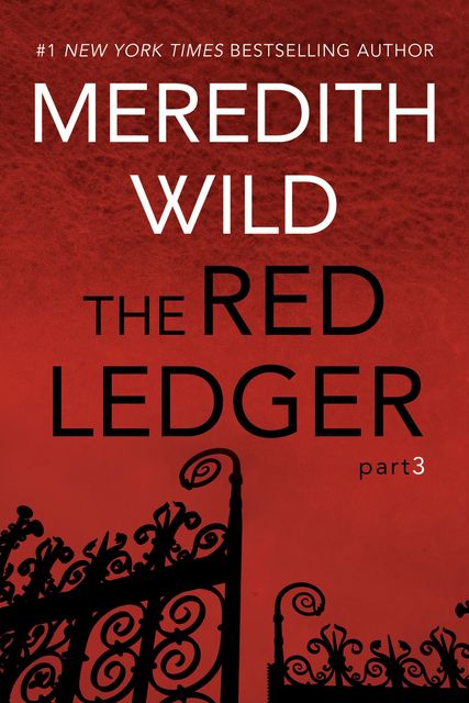 The Red Ledger: 3, Meredith Wild